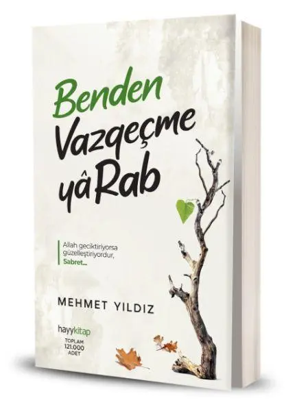 Cover: 9789752477056 | Benden Vazgecme Ya Rab! | Mehmet Yildiz | Taschenbuch | Türkisch